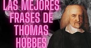 Explorando la Filosofía de Thomas Hobbes: 50 Frases sobre la Naturaleza Humana, el Gobierno y la Paz