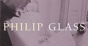 Philip Glass - Music With Changing Parts