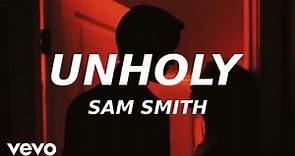 Sam Smith - Unholy (Lyrics) feat. Kim Petras (snippet) mommy don't know ...