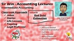 Lecture 03: Doubtful Accounts or Bad Debts. Receivable Accounting. [Intermediate Accounting]