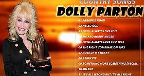 Dolly Parton Greatest Hits - Best Songs Of Dolly Parton 2022 – Dolly Parton Full Album