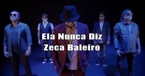 Zeca Baleiro - Ela Nunca Diz (clipe oficial)
