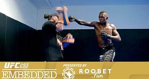 UFC 293 Embedded: Vlog Series - Episode 2