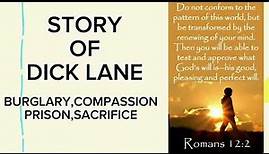 UNSHACKLED:STORY OF DICK LANE