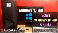 DOWNLOAD & INSTALL WINDOWS 10 PRO FOR FREE