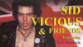 Sid Vicious - Sid Vicious And Friends