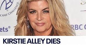 Kirstie Alley dead at 71