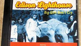 Edison Lighthouse - Big Girls Don't Cry
