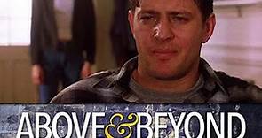 Above & Beyond (2001) | Trailer | Costas Mandylor | Alexandra Paul | Adam Baldwin