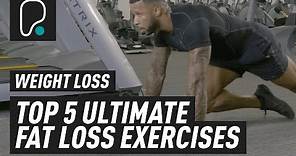 Ultimate Top 5 Fat Loss Exercises To Help You Burn Fat & Lose Weight