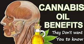 Amazing Health Benefits of CANNABIS OIL (They Don't Want you To Know)