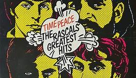 The Rascals - Time Peace: The Rascals' Greatest Hits