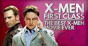 X-Men: First Class Is The Best X-Men Movie Ever