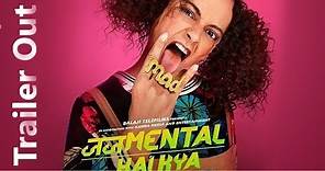 Judgemental Hai Kya | Official Trailer | Kangana Ranaut, Rajkummar Rao | 26th July 2019