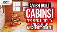 AMISH BUILT CABINS & AMISH MADE CABINS, AMISH MADE FURNITURE, AMISH HOMES, AMISH HOUSES, LOG CABINS