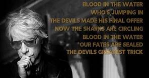 Bon Jovi- Blood In The Water (Lyric Video)