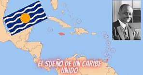Indias occidentales, la federación olvidada del caribe.