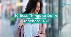 20 Best Things to Do in Asheboro, NC