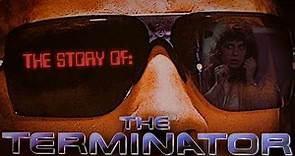 The Story of The Terminator (1984)