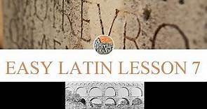 Easy Latin Lesson #7 | Learn Latin Fast with Easy Lessons | Latin Lessons for Beginners | Latin 101