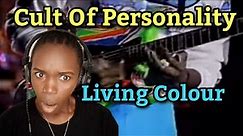 Living Colour - Cult Of Personality | REACTION