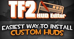 TF2Hud.Editor - Easiest way to install custom HUDS