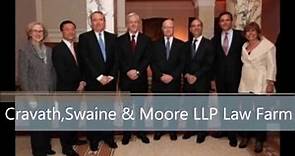 Cravath, Swaine & Moore LLP Law Firm
