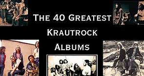 The 40 Greatest Krautrock Albums