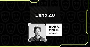 Deno 2.0 – Ryan Dahl, Node Congress 2023