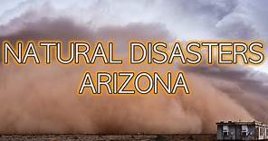 Natural Disasters in Arizona