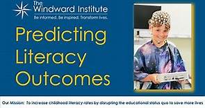 Predicting Literacy Outcomes at The Windward School (In-school Cognitive Neuroscience Research)