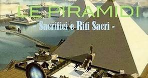 Piramidi e Sacrifici Umani nel Mondo - DOCUMENTARIO Miti e leggende