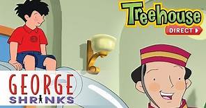 George Shrinks: On The Road - Ep. 27 | NEW FULL EPISODES ON TREEHOUSE DIRECT!