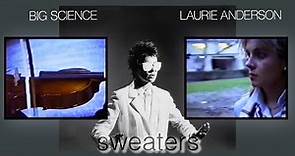 Sweaters (Big Science, Laurie Anderson, 1982)