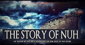 The Story Of Nuh [Noah] AS