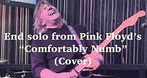 Pink Floyd - Comfortably Numb End Solo by Godfrey Townsend