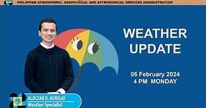 Public Weather Forecast issued at 4PM | February 05, 2024 -Monday