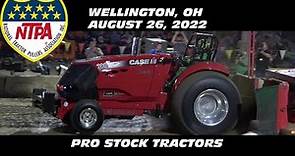 8/26/22 NTPA GN Wellington, OH Pro Stock Tractors