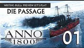 Preview Let's Play: Anno 1800 - Die Passage (01) [Deutsch]