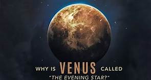 Which planet is called evening star