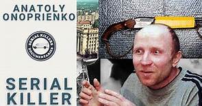 Serial Killer Documentary: Anatoly Onoprienko (The Beast of Ukraine)