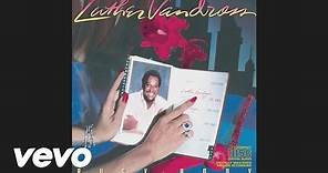 Luther Vandross - Superstar / Until You Come Back To Me (Audio)