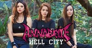 ANNABELLE - Hell City (ANN4BELLE Band Thrash Metal Indonesia)