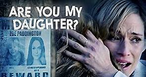 Are You My Daughter 2015