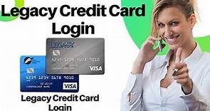 Legacy Credit Card Login | First National Credit Card Legacy Login | Legacy Visa Credit Card Login