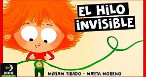 El Hilo INVISIBLE: Un cuento sobre los vínculos ♥️ que nos unen | Cuentos Cortos Para Dormir