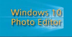 Windows 10 Photo Editor