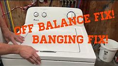 Whirlpool Amana Inglis Roper Washer Off Balance Easy Fix