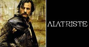 ALATRISTE - IL DESTINO DI UN GUERRIERO (film 2006) TRAILER ITALIANO