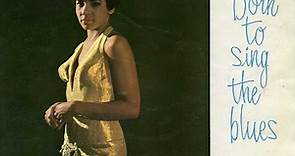 Shirley Bassey - Born To Sing The Blues